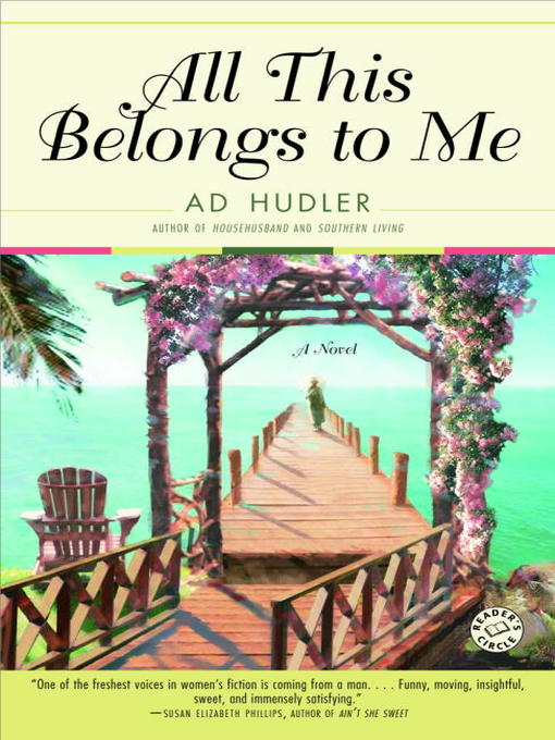 Title details for All This Belongs to Me by Ad Hudler - Available